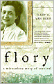 Flory: A Miraculous Story of Survival