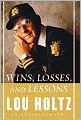 Wins, Losses, and Lessons