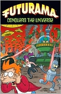 Futurama Conquers the Universe