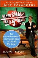 Are You Smarter Than a Fifth Grader? : The Play-at-home Companion Book to the Hit TV Show!