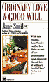 Ordinary Love and Good Will