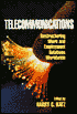 Telecommunications: Restructuring of Work and Emloyment Relations