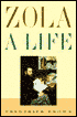 Zola: A Life