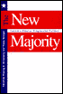 The New Majority: Toward a Popular Progressive Politics