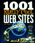 1001 Really Cool Web Sites