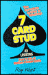 Seven-Card Stud - 42 Lessons: The Complete Course in Winning!