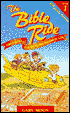 The Bible Ride: Adventures That Bring the Gospel to Life
