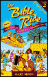 The Bible Ride: More Adventures That Bring the Gospel to Life