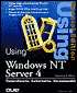 Using Windows NT Server 4: Special Edition