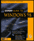 Expert Guide to Windows 98