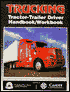 Trucking: Tractor-Trailer Driver Handbook