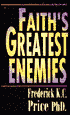 Faith's Greatest Enemies