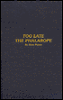 Too Late the Phalarope