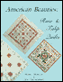 American Beauties; Rose and Tulip Quilts