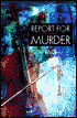 Report for Murder (Lindsay Gordon Series #1)