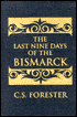 Last Nine Days of the Bismarck