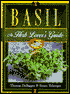 Basil: An Herb Lover's Guide