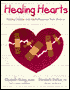 Healing Hearts: Helping Children and Adults Recover from Divorce