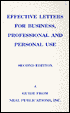 Effective Letters for Business, Professional and Personal Use: A Guide to Successful Correspondence