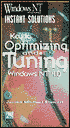 Key to Optimizing and Tuning Windows NT 4.0