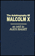 The Autobiography of Malcolm X