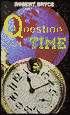 Question of Time