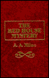 The Red House Mystery