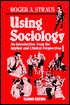 Using Sociology: An Introduction from the Applied and Clinical Perspectives