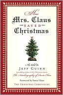 How Mrs. Claus Saved Christmas