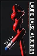 Twisted by Laurie Halse Anderson: Book Cover