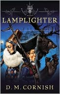 Lamplighter (Monster Blood Tattoo Series #2)