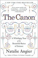 The Canon: A Whirligig Tour of the Beautiful Basics of Science
