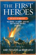 The First Heroes: New Tales of the Bronze Age