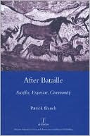 After Bataille: Sacrifice, Exposure, Community
