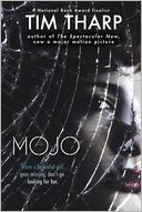 Mojo by Tim Tharp: Book Cover