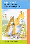 Sophie and the Mother's Day Card (Sophie Rabbit Book Series)