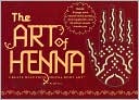 The Art of Henna: Create Beautiful Henna Body Art!