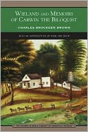 Wieland and Memoirs of Carwin the Biloquist (Barnes & Noble Library of Essential Reading)