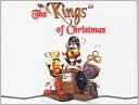 The Kings of Christmas