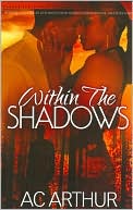 Within the Shadows