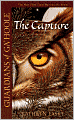 The Capture (Guardians of Ga'Hoole Series #1)