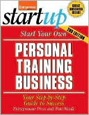 Start Your Own Personal Training Business: Your Step-by-Step Guide to Success
