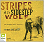 Stripes of the Sidestep Wolf