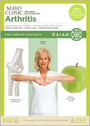 Mayo Clinic Wellness Solutions for Arthritis with Ken Ross