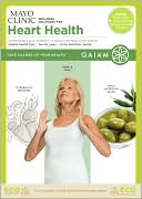 Mayo Clinic Wellness Solutions for Heart Health with Ken Ross