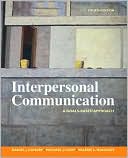 Interpersonal Communication: A Goals Based Approach