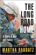 The Long Road Home by Martha Raddatz: Book Cover