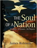 The Soul of a Nation: 30 Days, 30 Issues, 30 Prayers