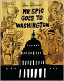 Mr. Spic Goes to Washington