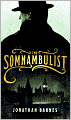 The Somnambulist